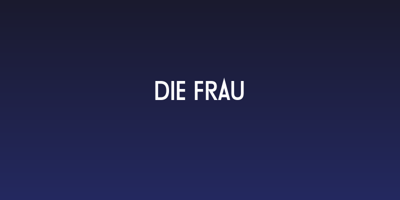 Die Frau Social Header