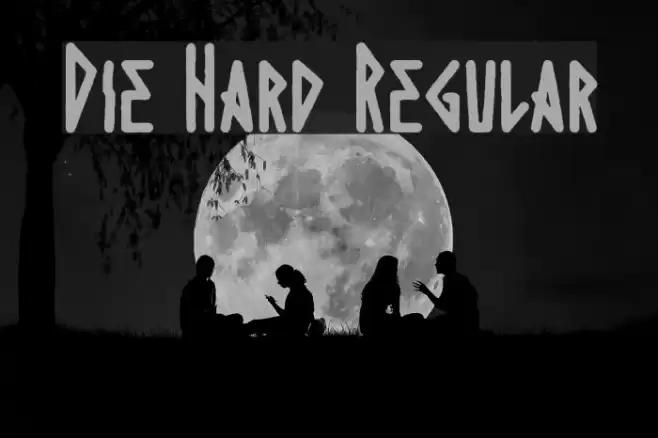 Die Hard Regular Font examples