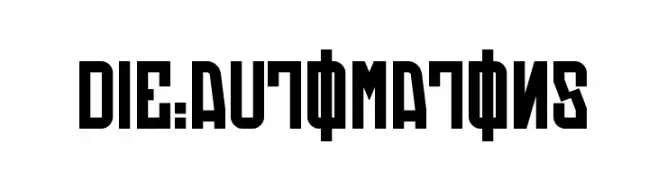 Die:Automatons  Fuentes Gratis Descargar