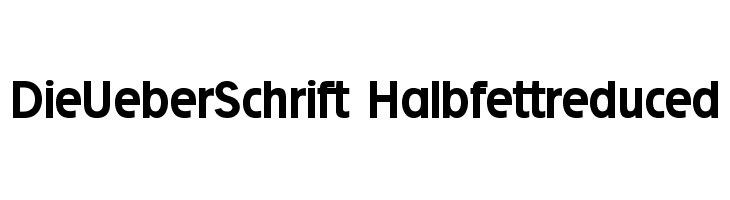 DieUeberSchrift-Halbfettreduced Font