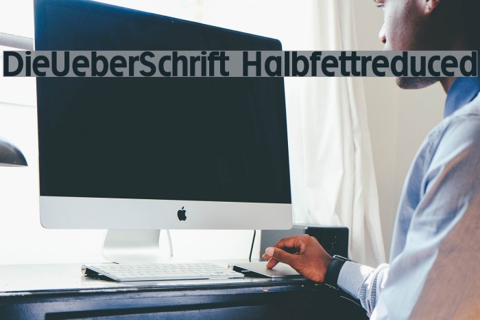 DieUeberSchrift-Halbfettreduced Font examples