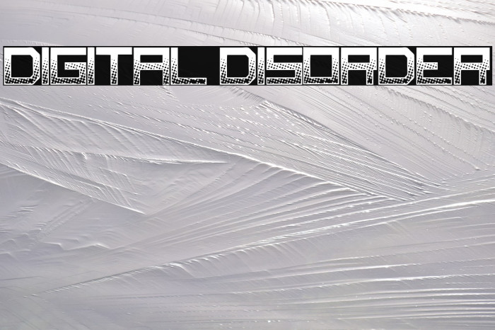 Digital Disorder Font examples