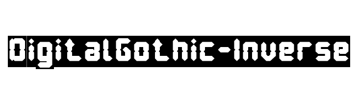 Digital Gothic-Inverse Font