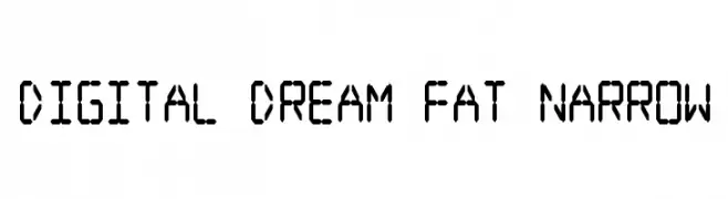 Digital dream Fat Narrow  フリーフォントのダウンロード