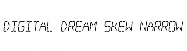 Digital dream Skew Narrow  Frei Schriftart Herunterladen