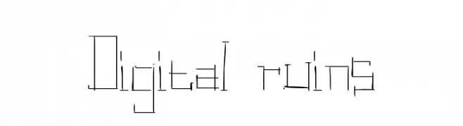 Digital ruins  Frei Schriftart Herunterladen