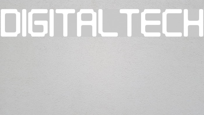 Digitaltech フォント examples