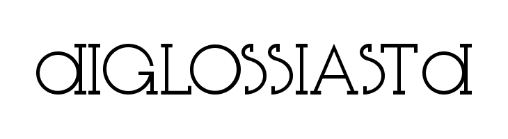 DiglossiaStd Schriftart
