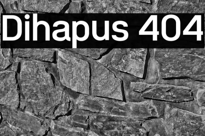 Dihapus 404 Font examples