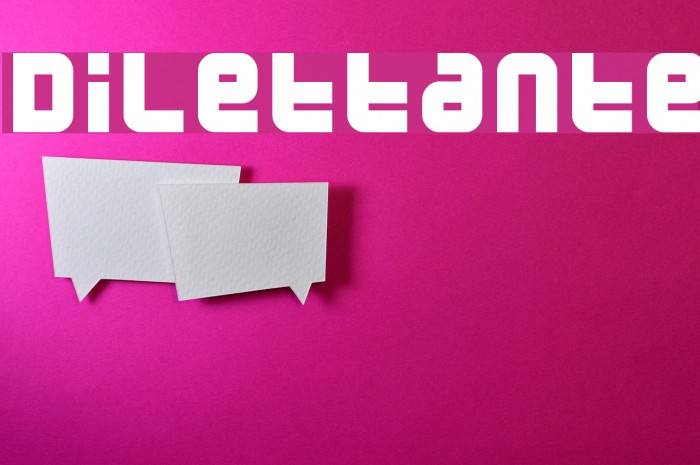 Dilettante Font examples
