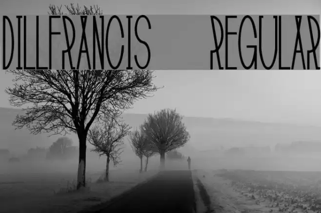 DillFrancis-Regular Font examples