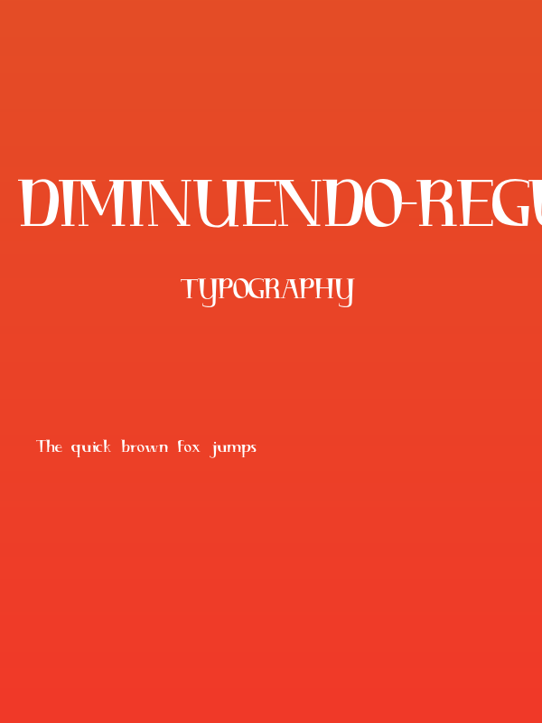 Diminuendo-Regular Poster