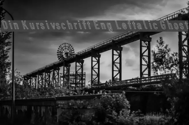 Din Kursivschrift Eng Leftalic Ghost Font examples