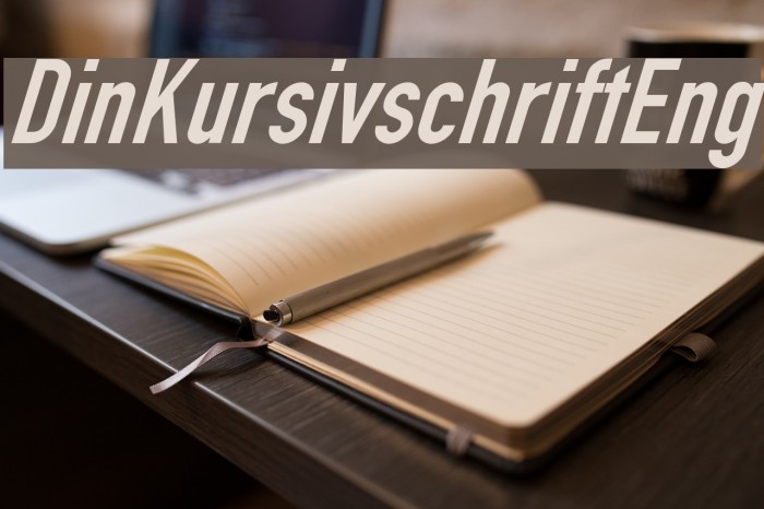 Din Kursivschrift Eng Font examples