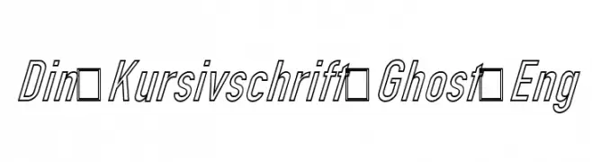 Din Kursivschrift Ghost Eng  免费字体下载