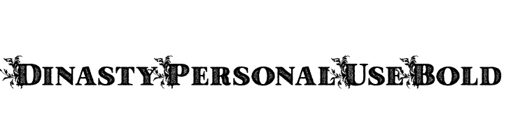 Dinasty Personal Use Bold  Descarca Fonturi Gratis
