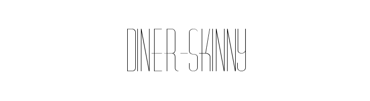 Diner-Skinny  Free Fonts Download