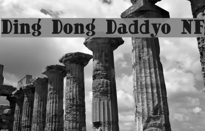 Ding Dong Daddyo NF Font examples