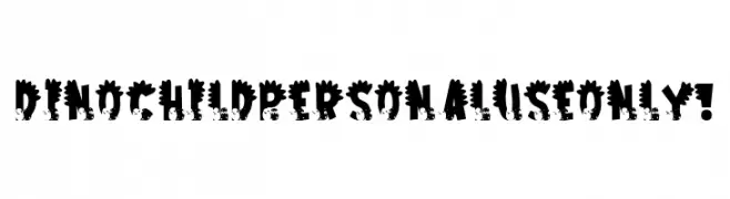 Dino Child PERSONAL USE ONLY!  Free Fonts Download