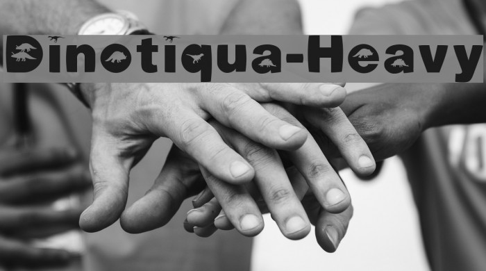 Dinotiqua-Heavy Font examples