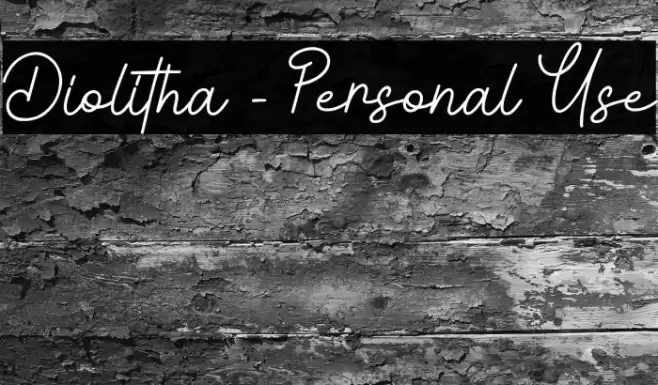 Diolitha - Personal Use Font examples