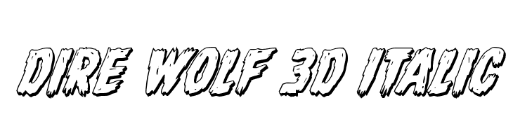 Dire Wolf 3D Italic Font