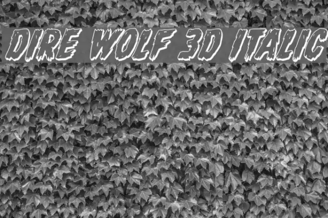 Dire Wolf 3D Italic Font examples