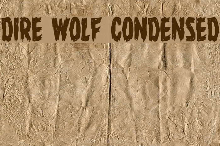 Dire Wolf Condensed Font examples