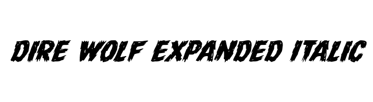 Dire Wolf Expanded Italic Font