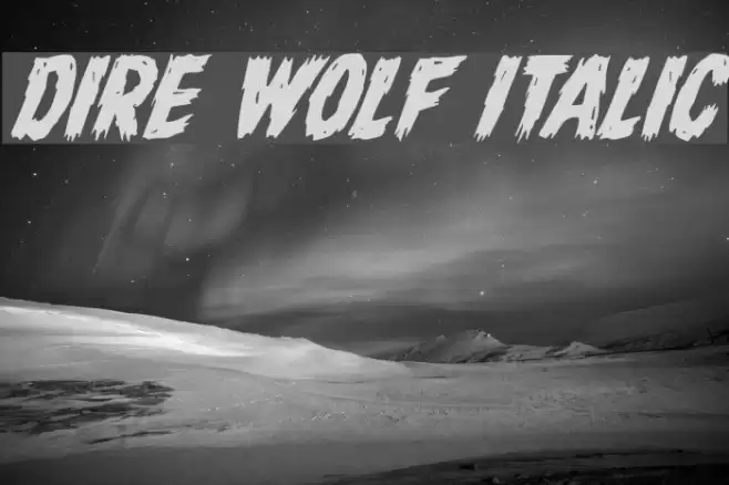 Dire Wolf Italic Font examples