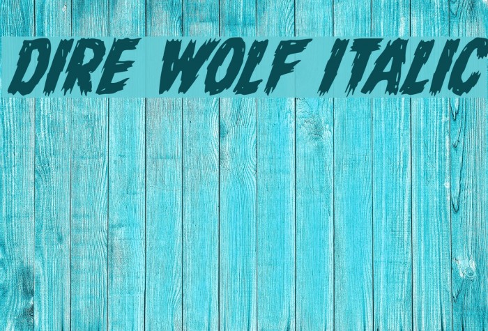 Dire Wolf Italic Font examples