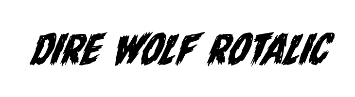 Dire Wolf Rotalic Font