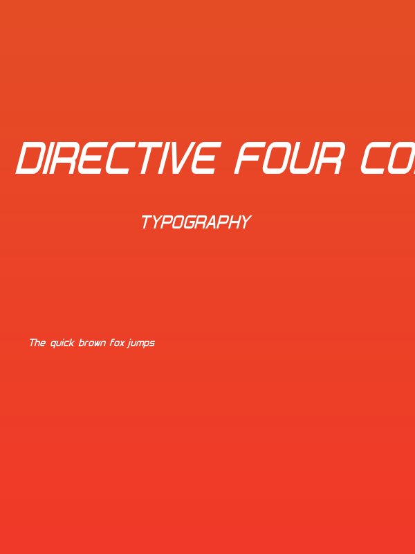 Directive Four Condensed Bold Italic Poster