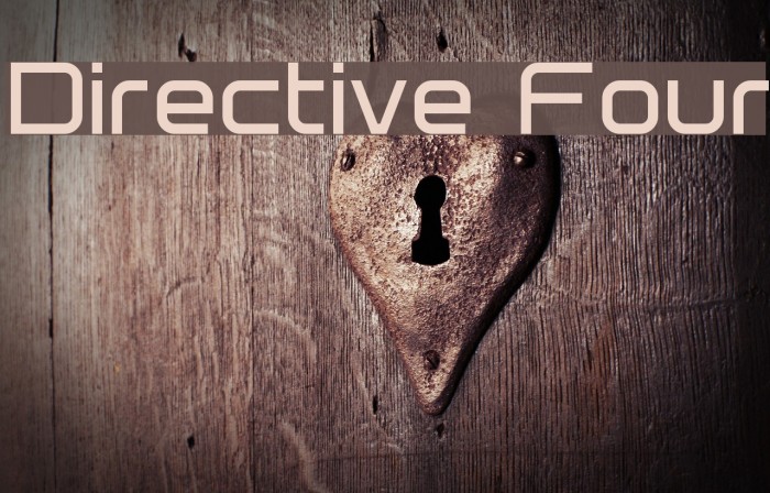 Directive Four フォント examples
