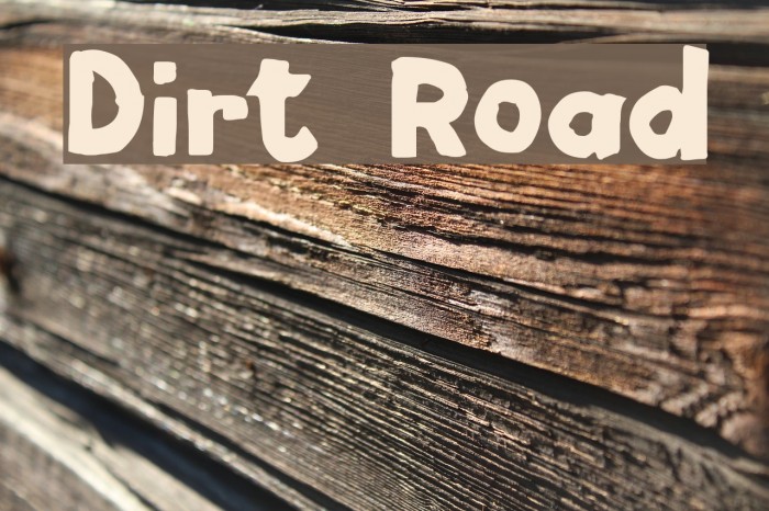 Dirt Road Font - FFonts.net