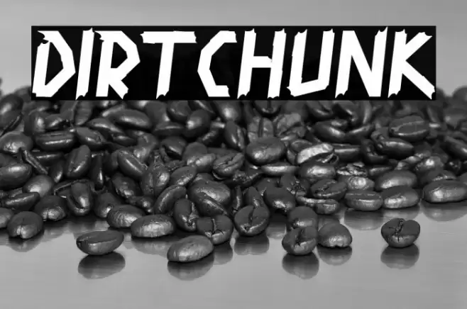 Dirtchunk Font examples