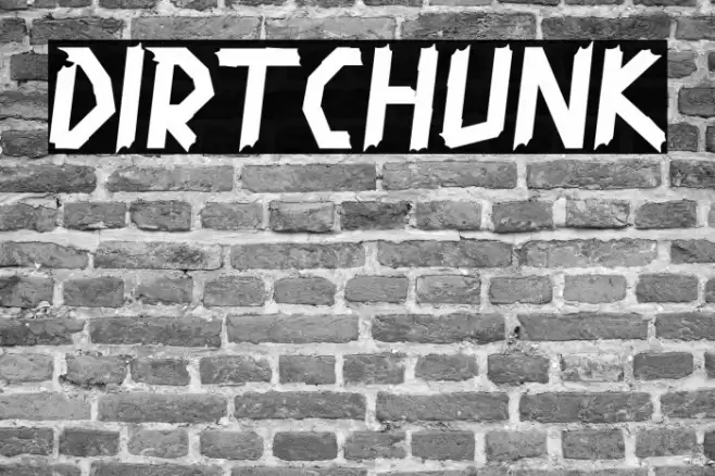 Dirtchunk Font examples