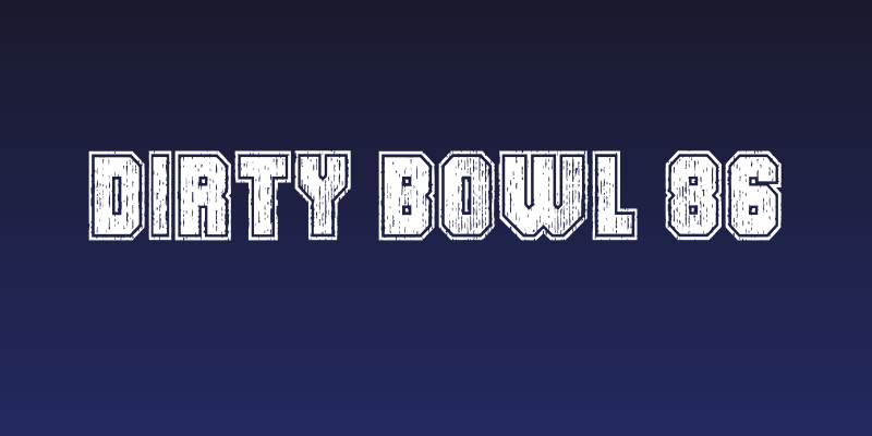 Dirty Bowl 86 Social Header