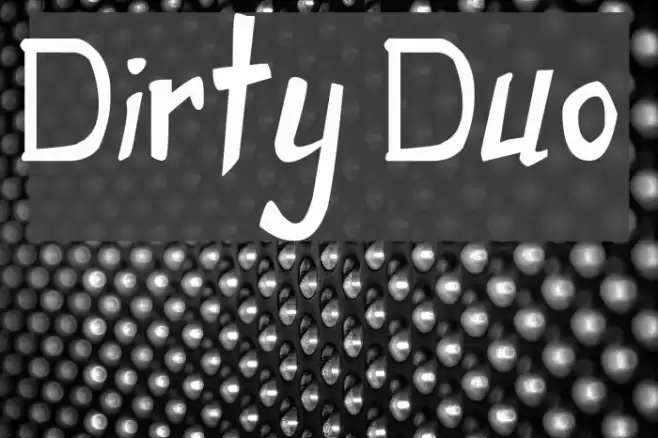 Dirty Duo Font examples