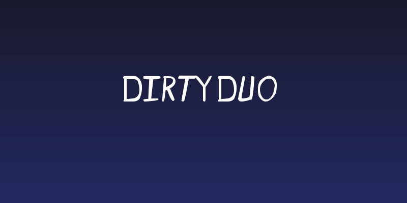 Dirty Duo Social Header
