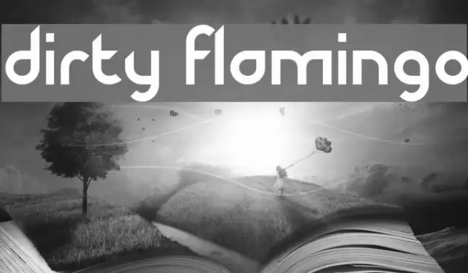Dirty Flamingo Font examples