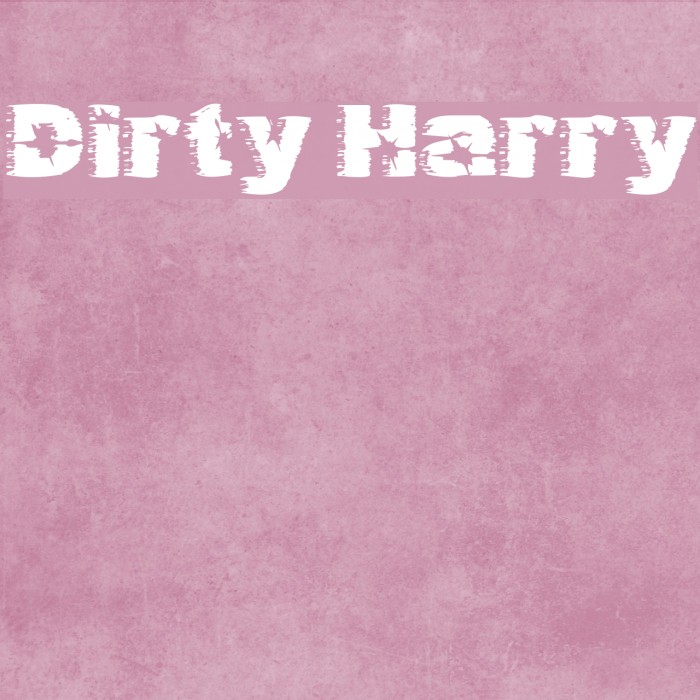 Dirty Harry Font examples