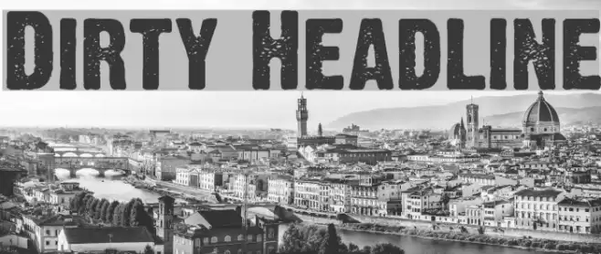 Dirty Headline Font examples