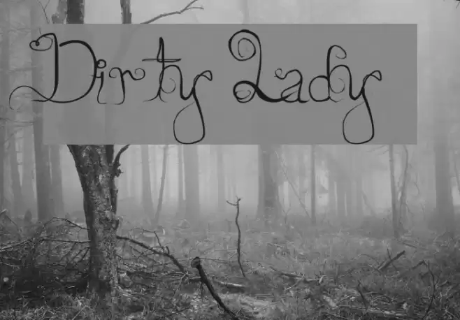 Dirty Lady Font examples