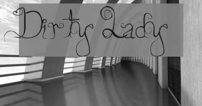 Dirty Lady Font examples