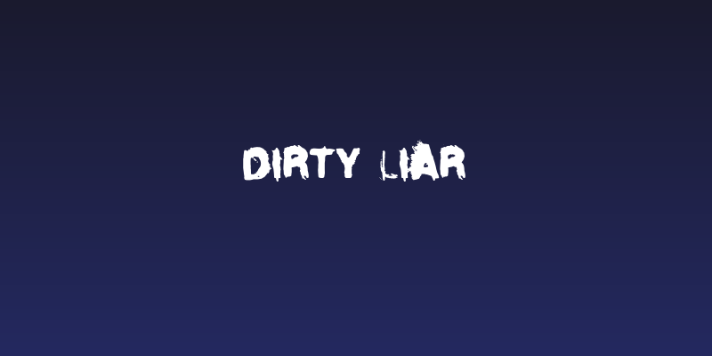 Dirty Liar Social Header