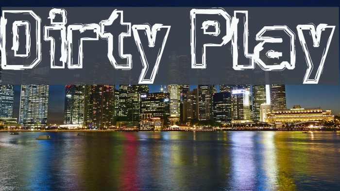 Dirty Play Example 1