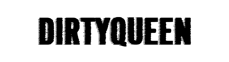 Dirty Queen  Free Fonts Download