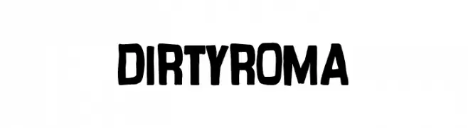 Dirty Roma  Descarca Fonturi Gratis