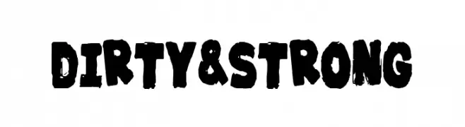 Dirty & Strong  Fuentes Gratis Descargar